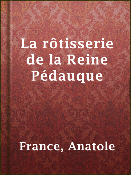 Cover image for La rôtisserie de la Reine Pédauque